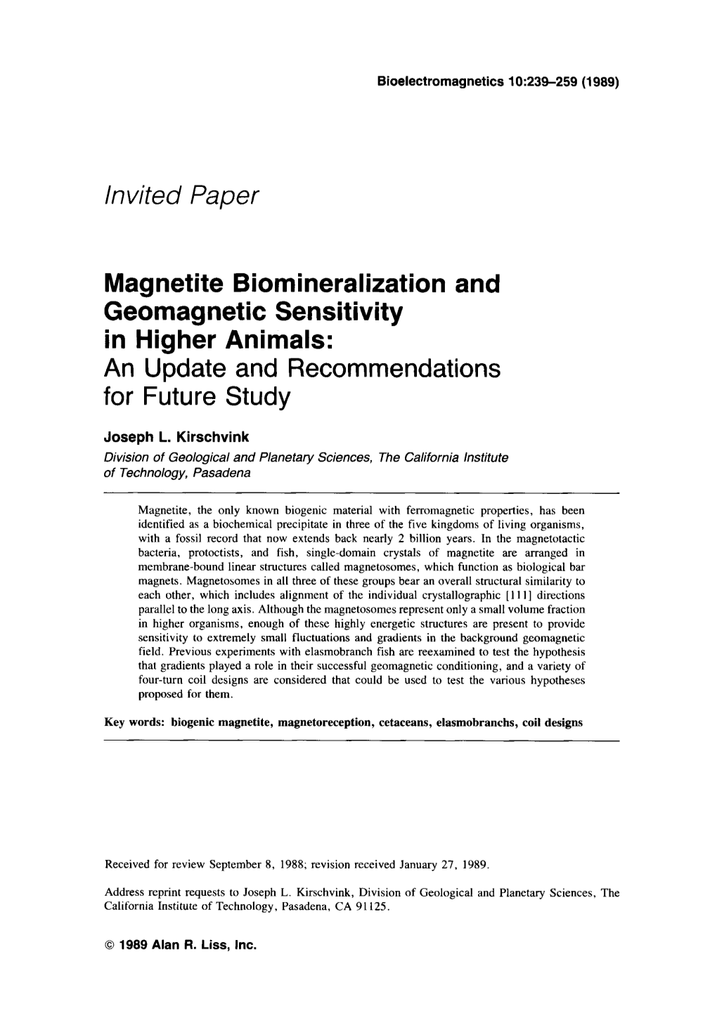 Magnetite Biomineralization and Geomagnetic Sensitivity in Higher Animals: an Update and Recommendations for Future Study