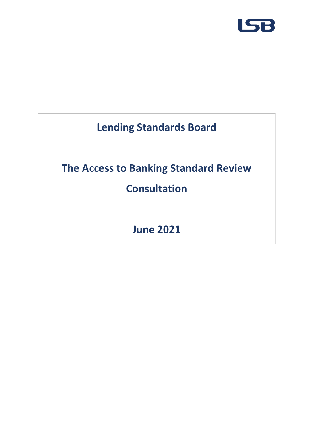 The Access to Banking Standard Review 2021