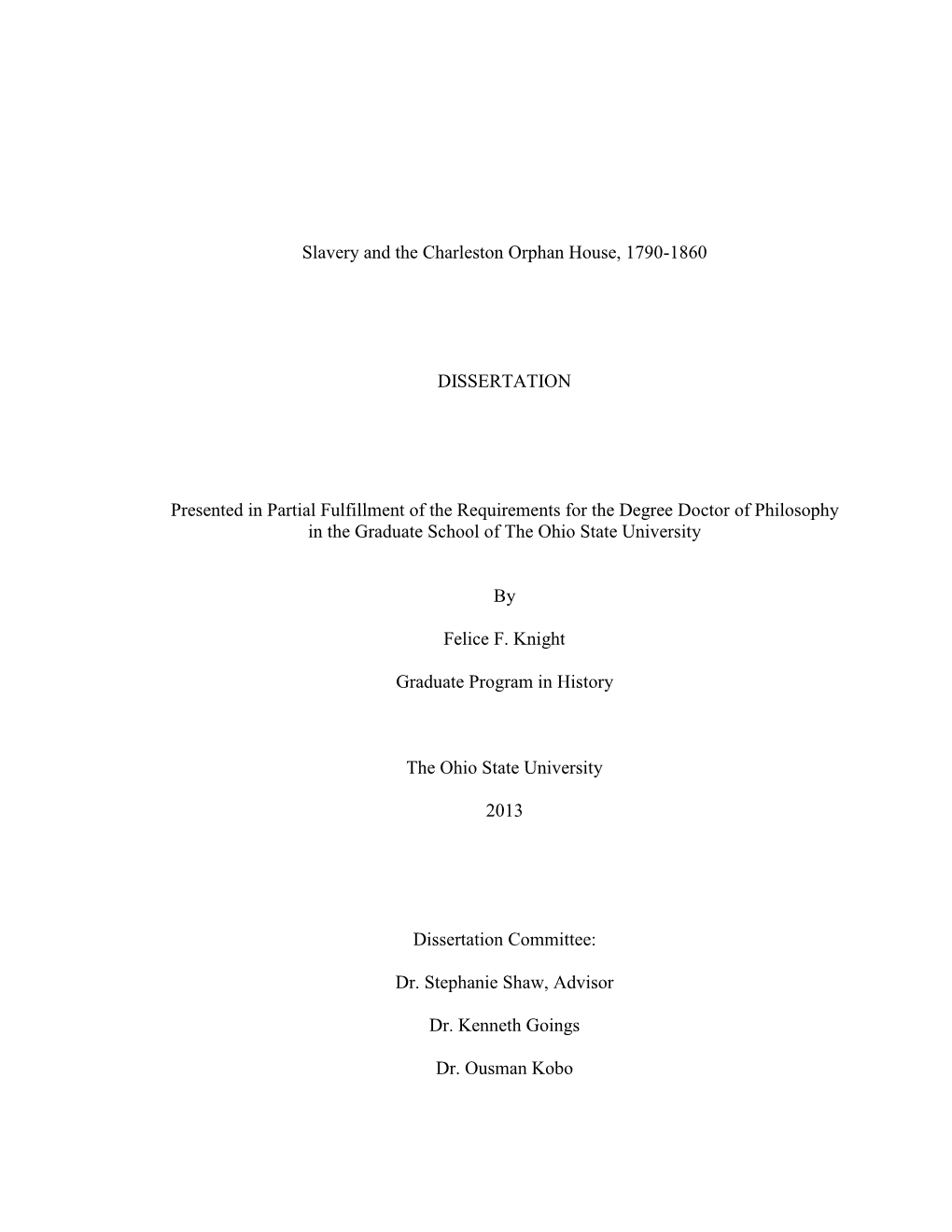 Slavery and the Charleston Orphan House, 1790-1860 DISSERTATION