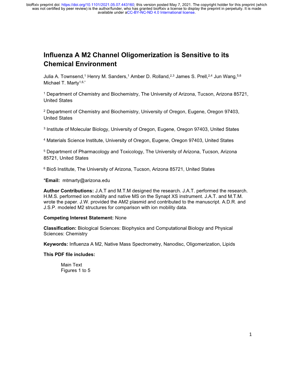 Influenza a M2 Channel Oligomerization Is Sensitive to Its Chemical Environment