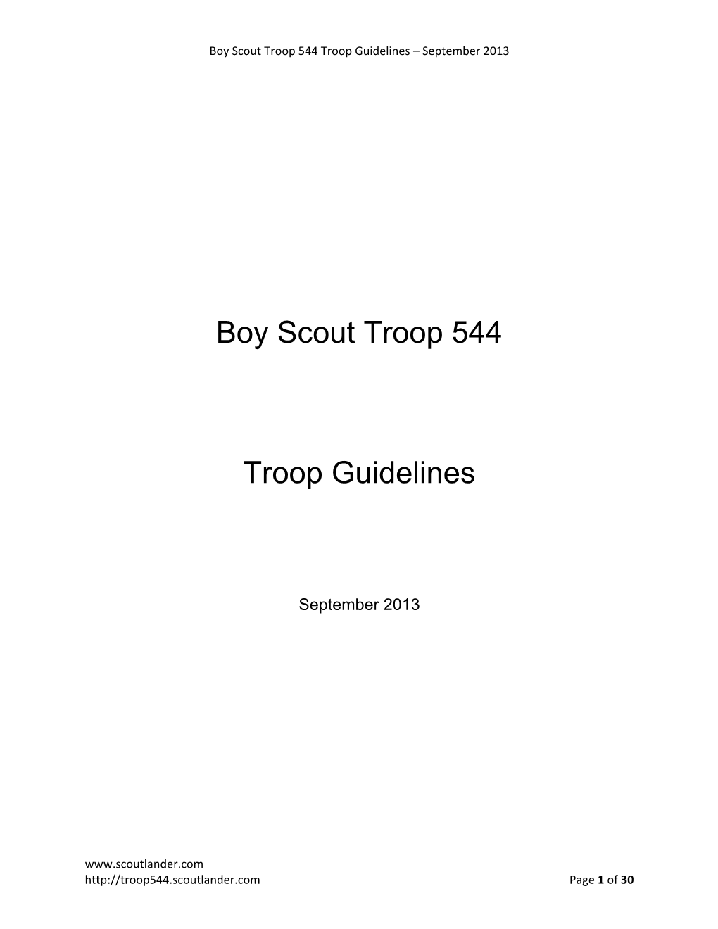 Boy Scout Troop 544 Troop Guidelines – September 2013