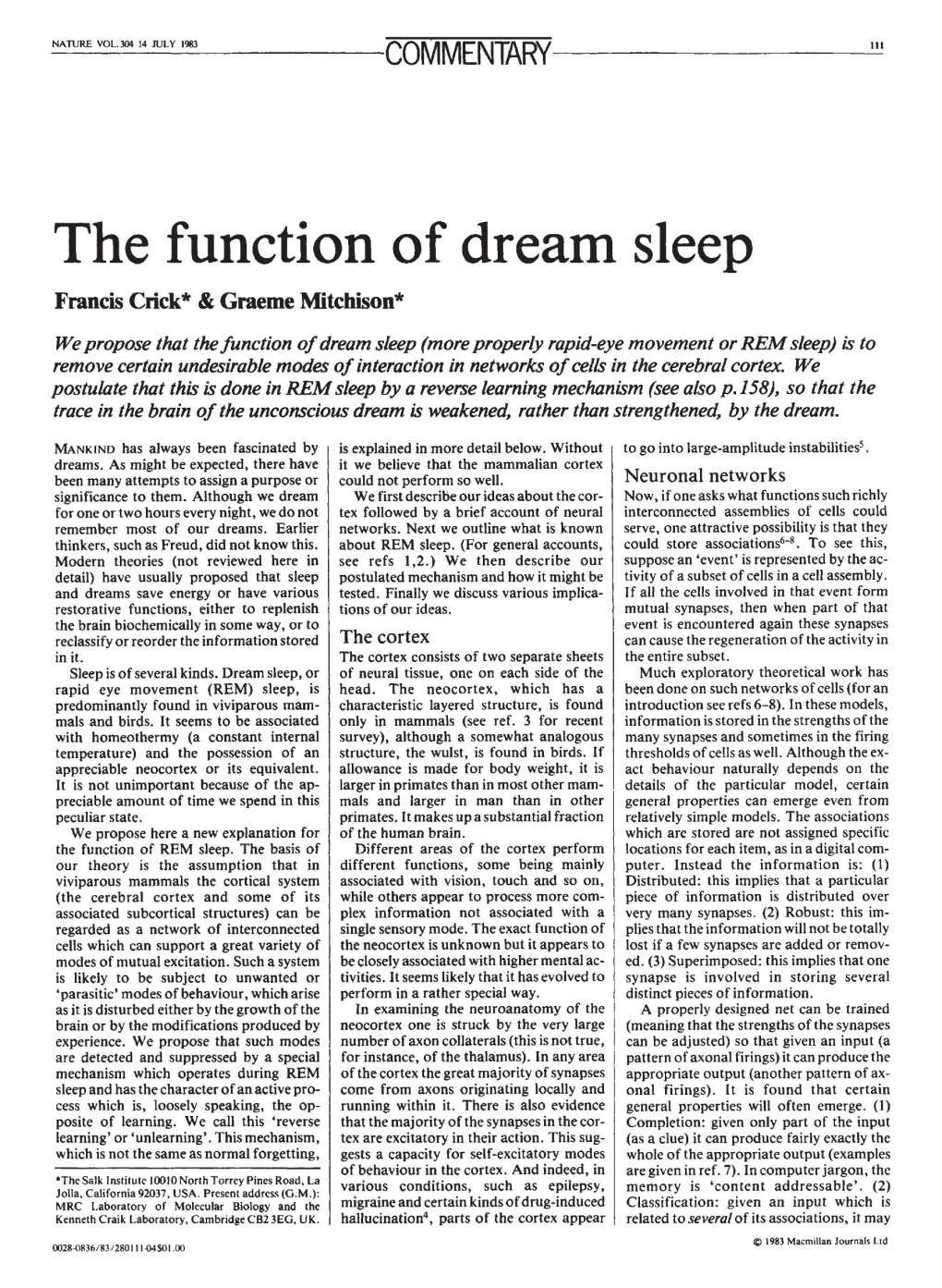 The Function of Dream Sleep Francis Crick* & Graeme Mitchison*