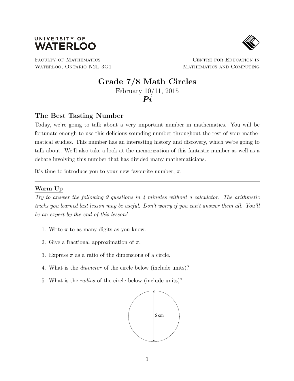 Grade 7/8 Math Circles Pi