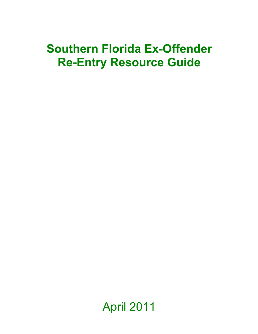 Southern Florida Re-Entry Resource Guide