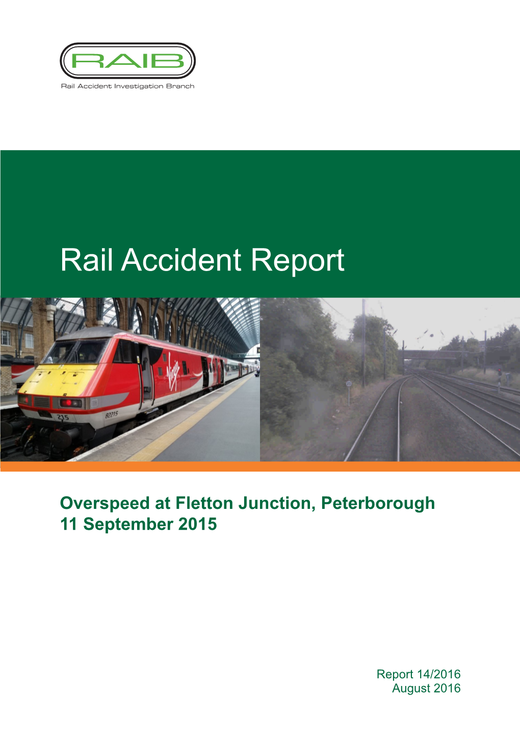 Rail Accident Report