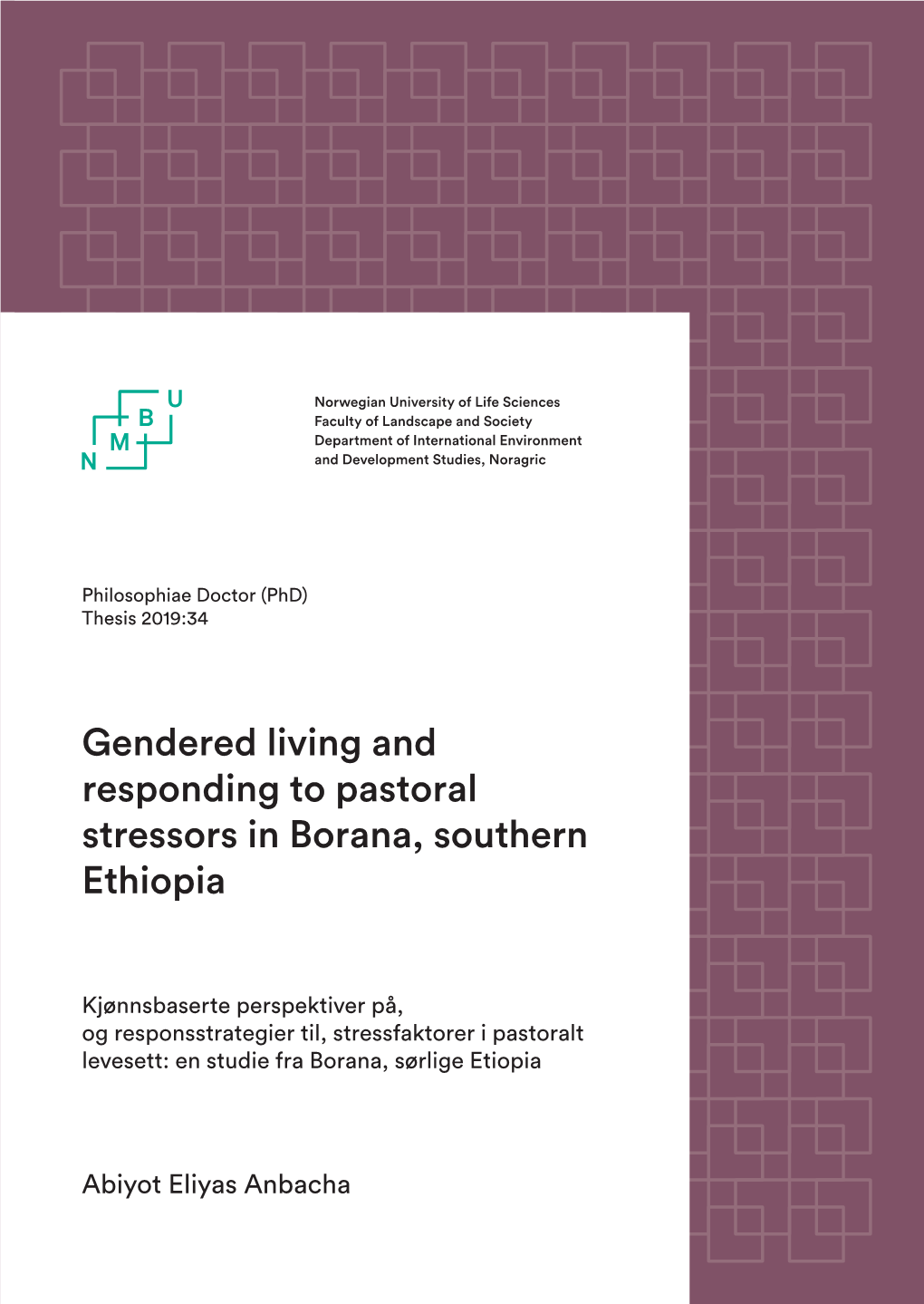 Gendered Living and Responding to Pastoral Stressors in Borana, Southern Ethiopia