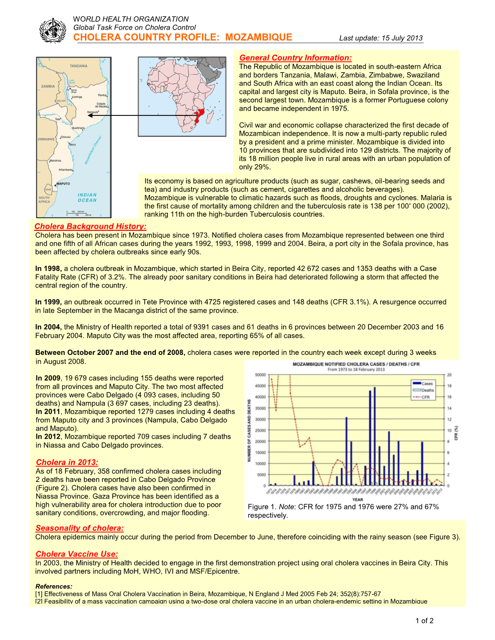 MOZAMBIQUE Last Update: 15 July 2013