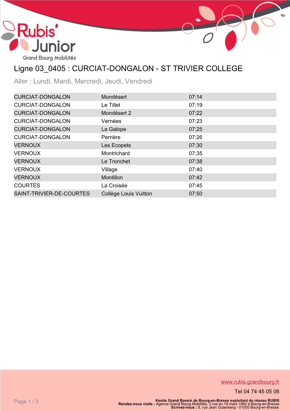 CURCIAT-DONGALON - ST TRIVIER COLLEGE Aller : Lundi, Mardi, Mercredi, Jeudi, Vendredi