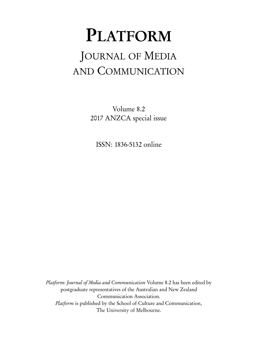 Platform – Journal of Media and Communication