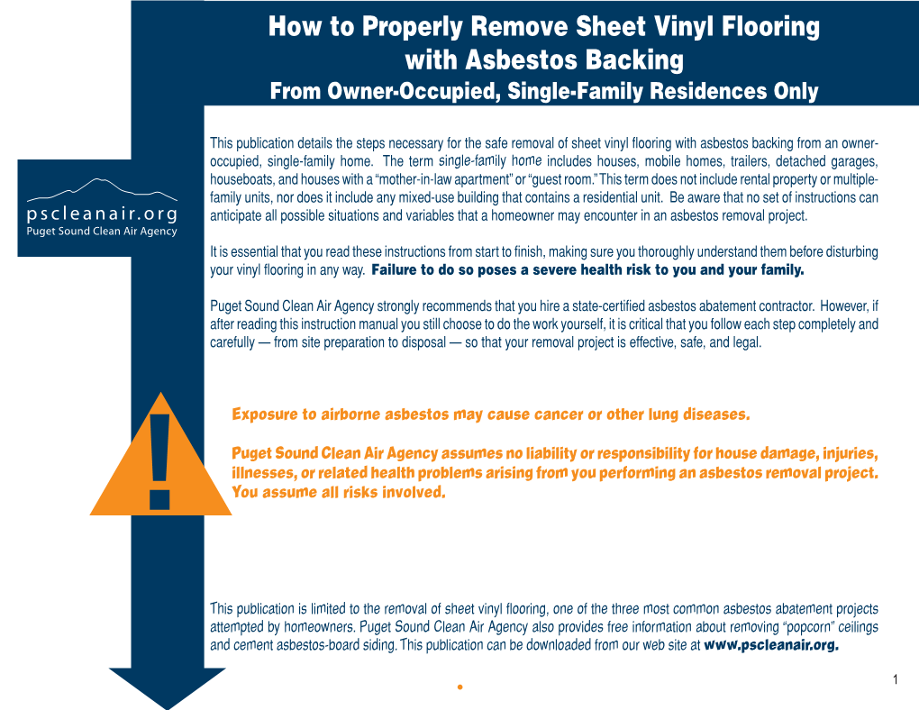 How to Properly Remove Sheet Vinyl Flooring with Asbestos Backing from Owner-Occupied, Single-Family Residences Only