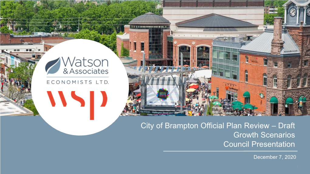 City of Brampton Official Plan Review – Draft Growth Scenarios Council Presentation