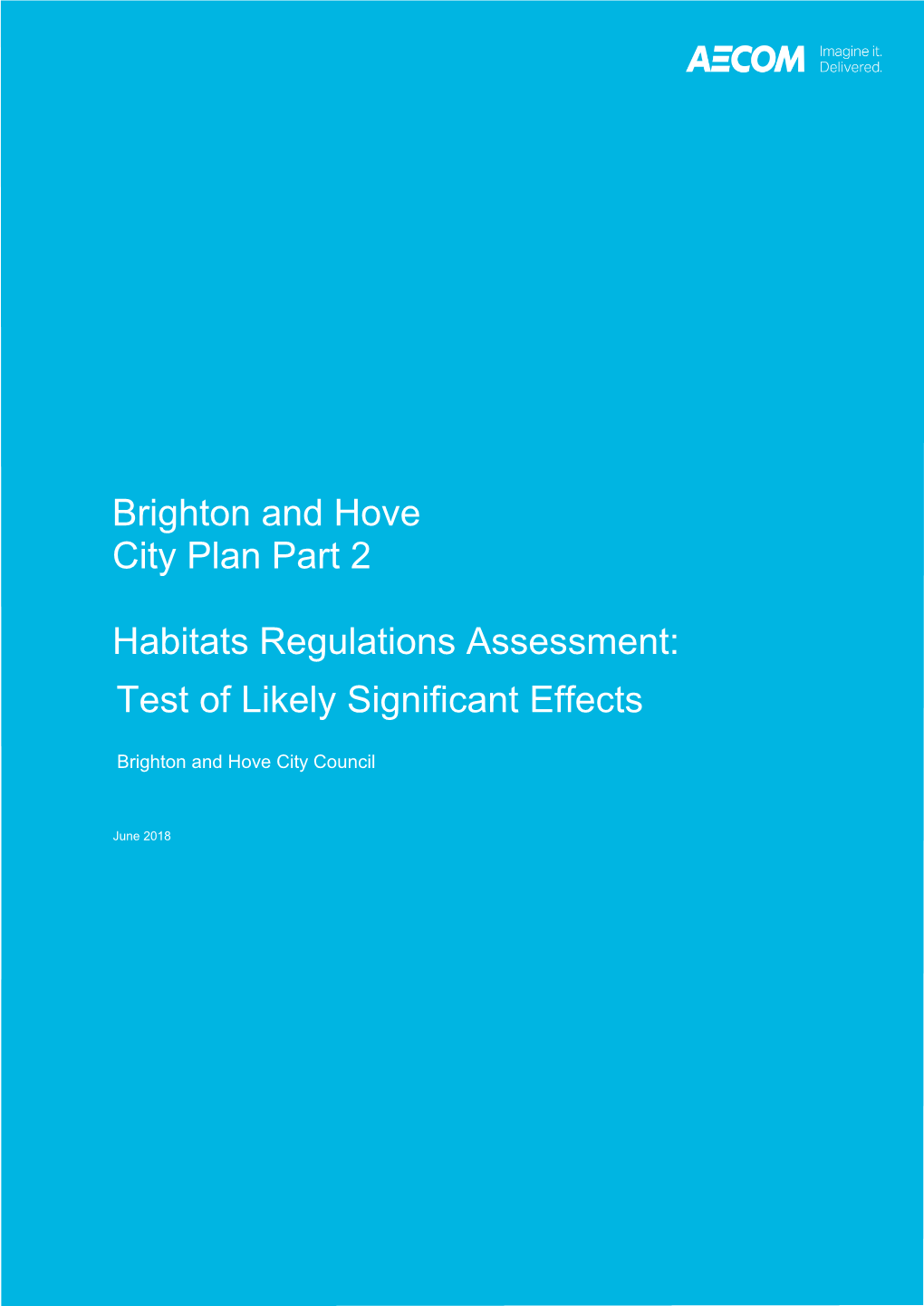 Report Brighton and Hove District City Plan Part 2 Habitats Regulations