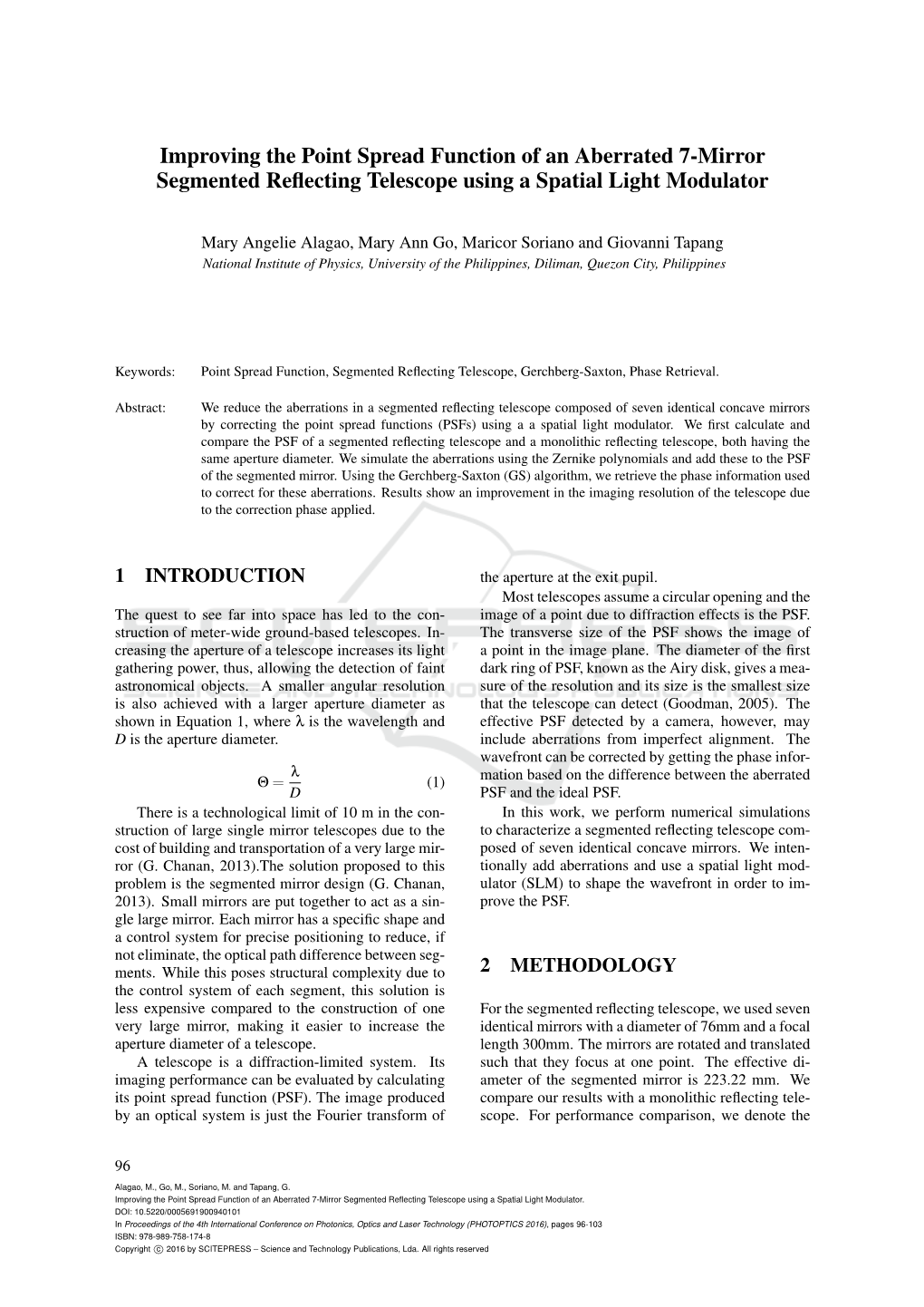 Improving the Point Spread Function of an Aberrated 7-Mirror Segmented Reﬂecting Telescope Using a Spatial Light Modulator