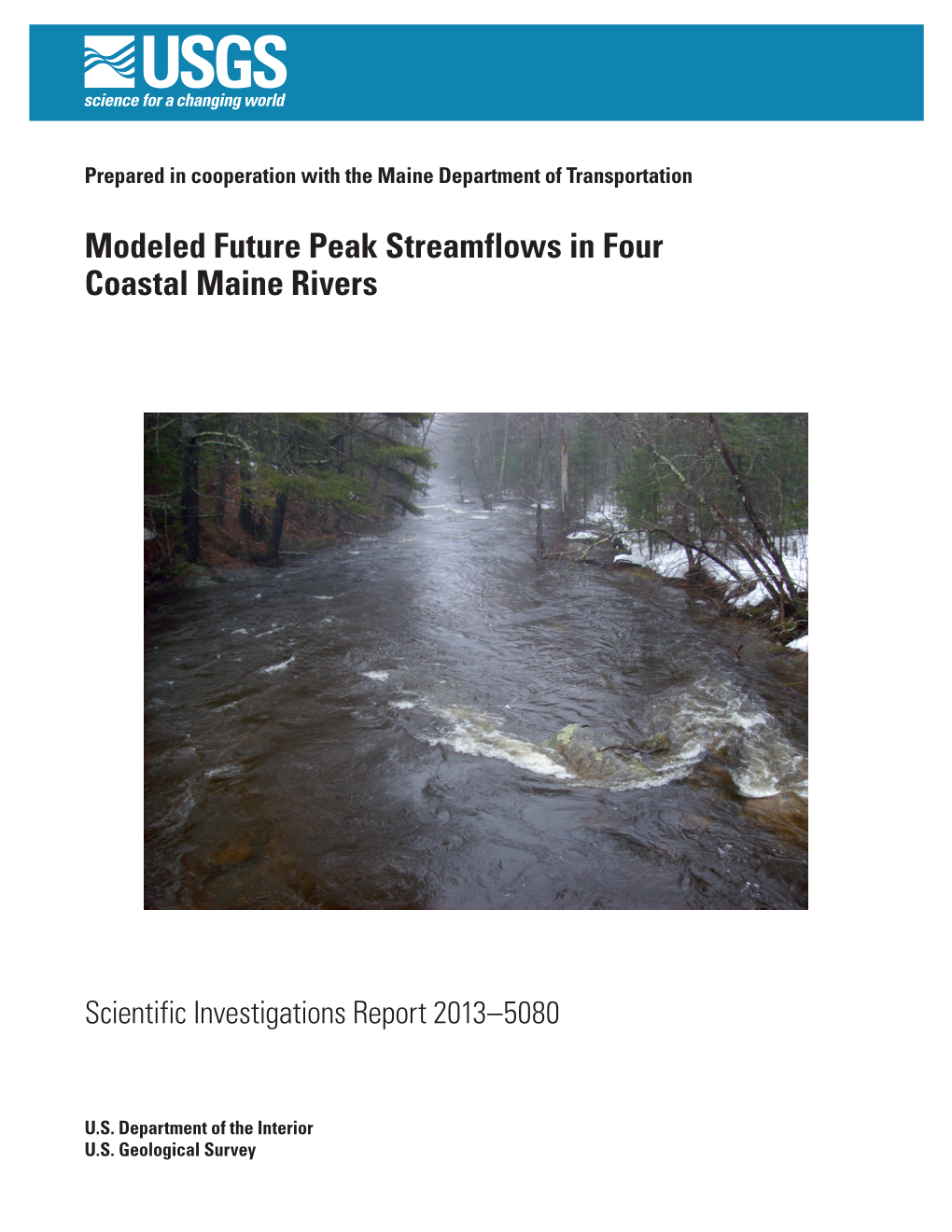 Modeled Future Peak Streamflows in Four Coastal Maine Rivers