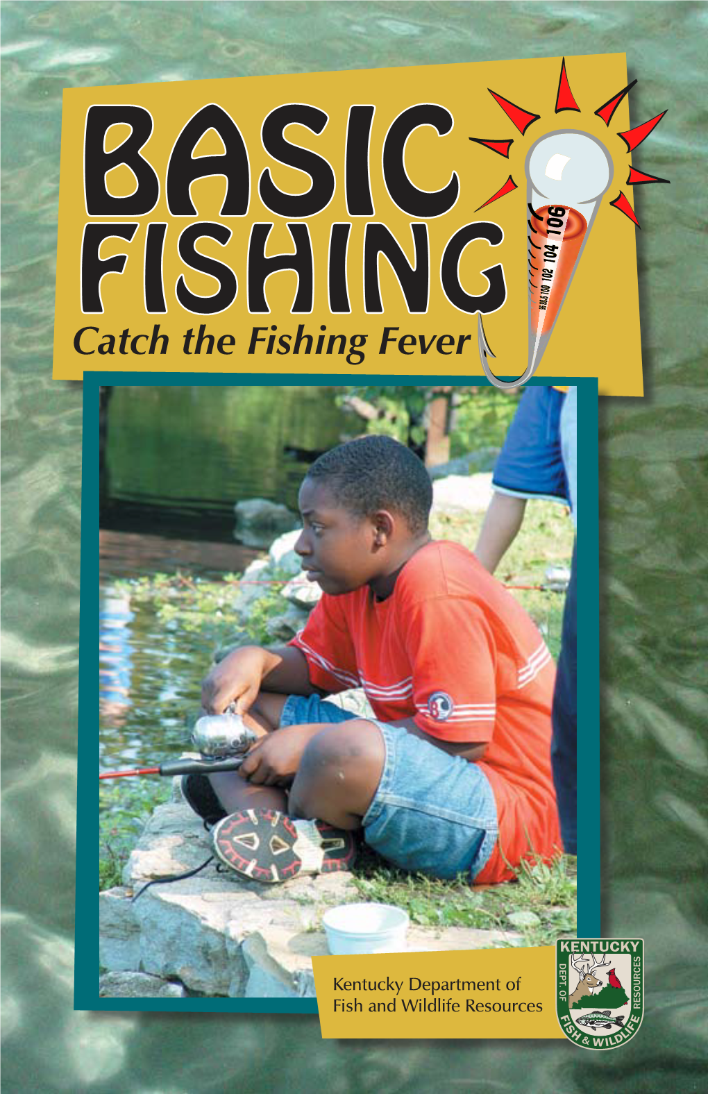 Catch the Fishing Fever