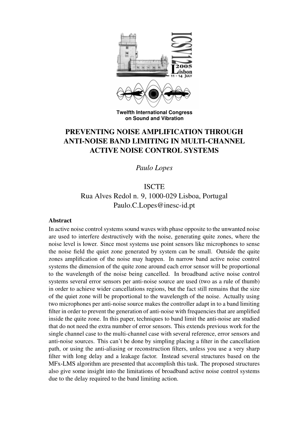 Preventing Noise Amplification Through Anti-Noise Band Limiting in Multi-Channel Active Noise Control Systems