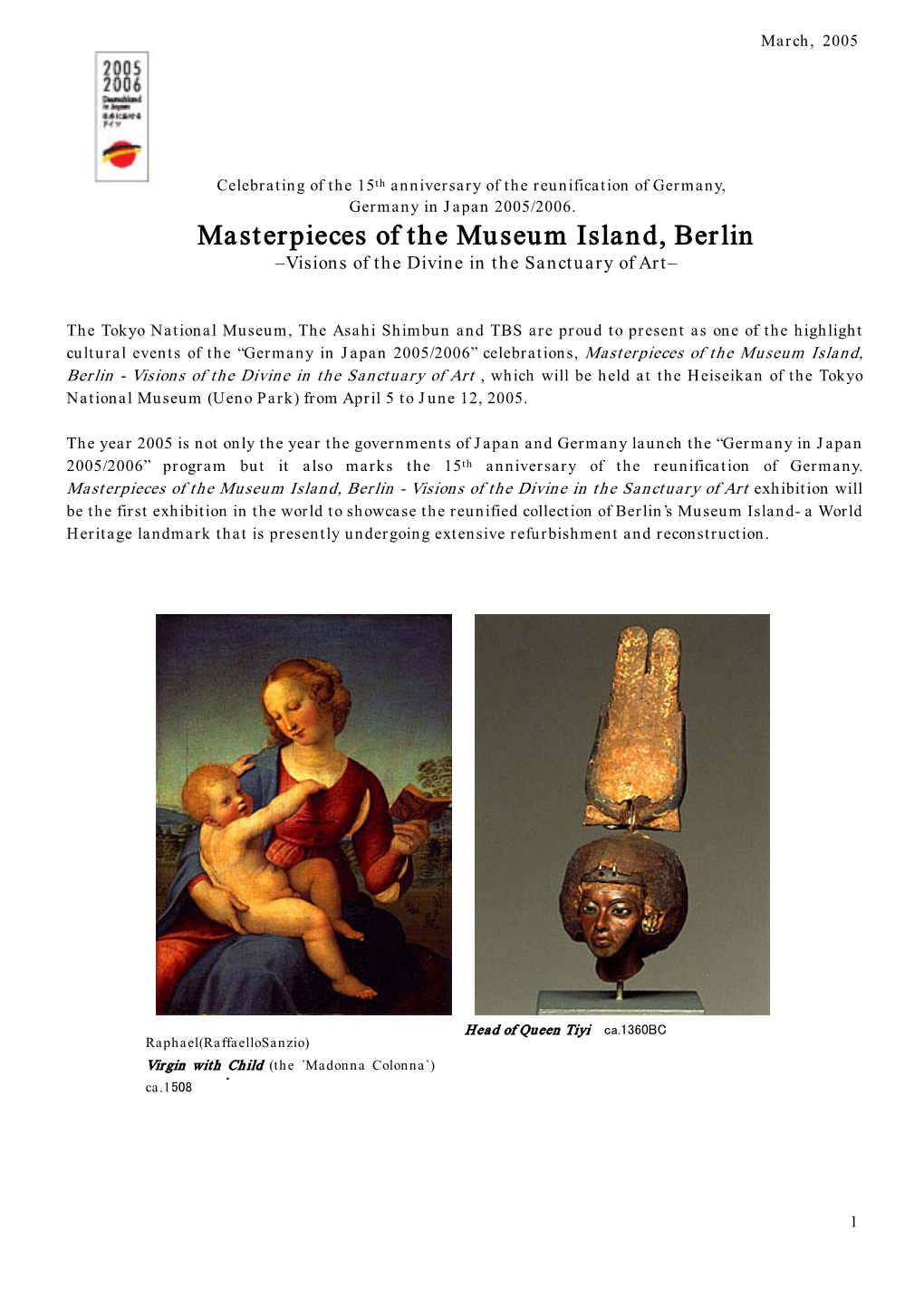 Masterpieces of the Museum Island, Berlin –Visions of the Divine in the Sanctuary of Art–