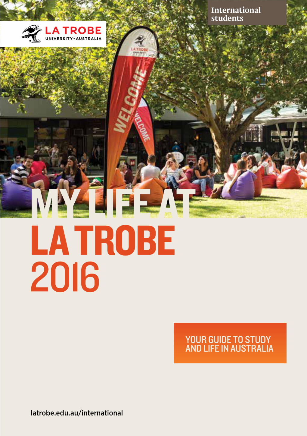 My Life at La Trobe 2016