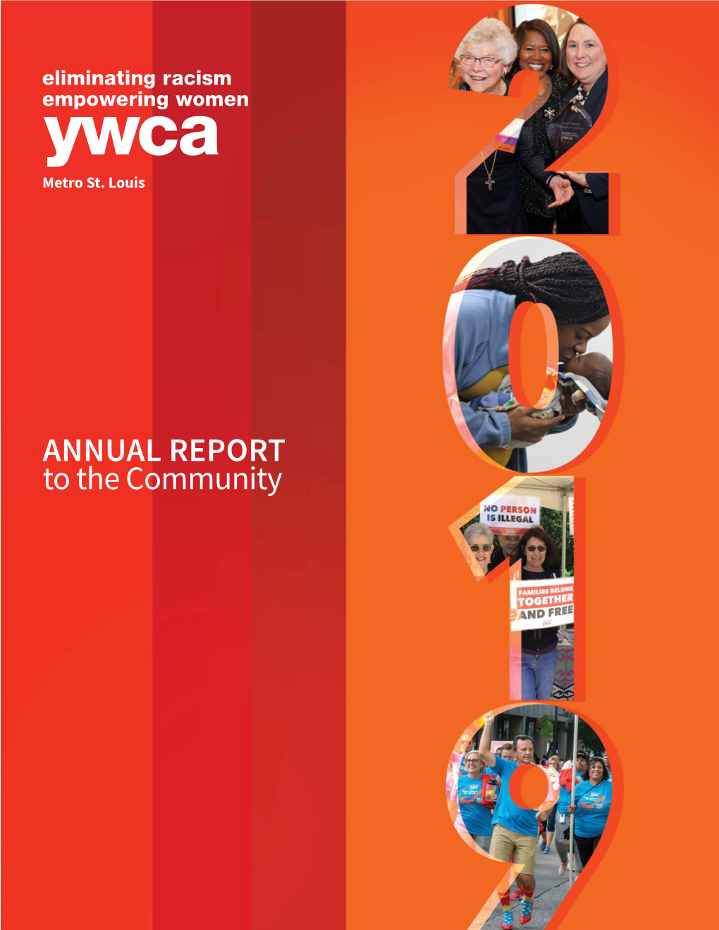 ANNUAL REPORT to the Community Letter to the Community 2019