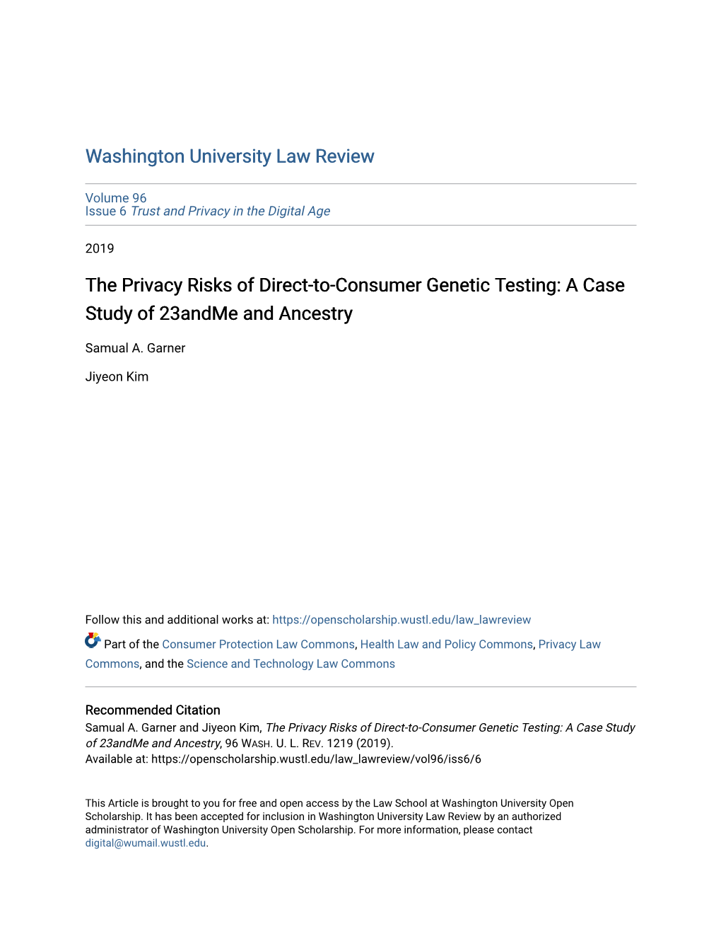 The Privacy Risks of Direct-To-Consumer Genetic Testing: a Case Study of 23Andme and Ancestry