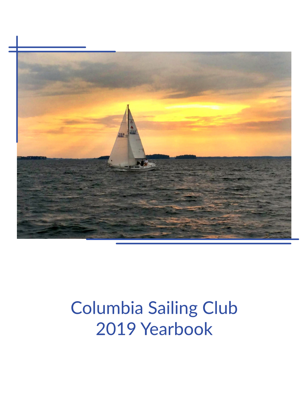 Columbia Sailing Club 2019 Yearbook