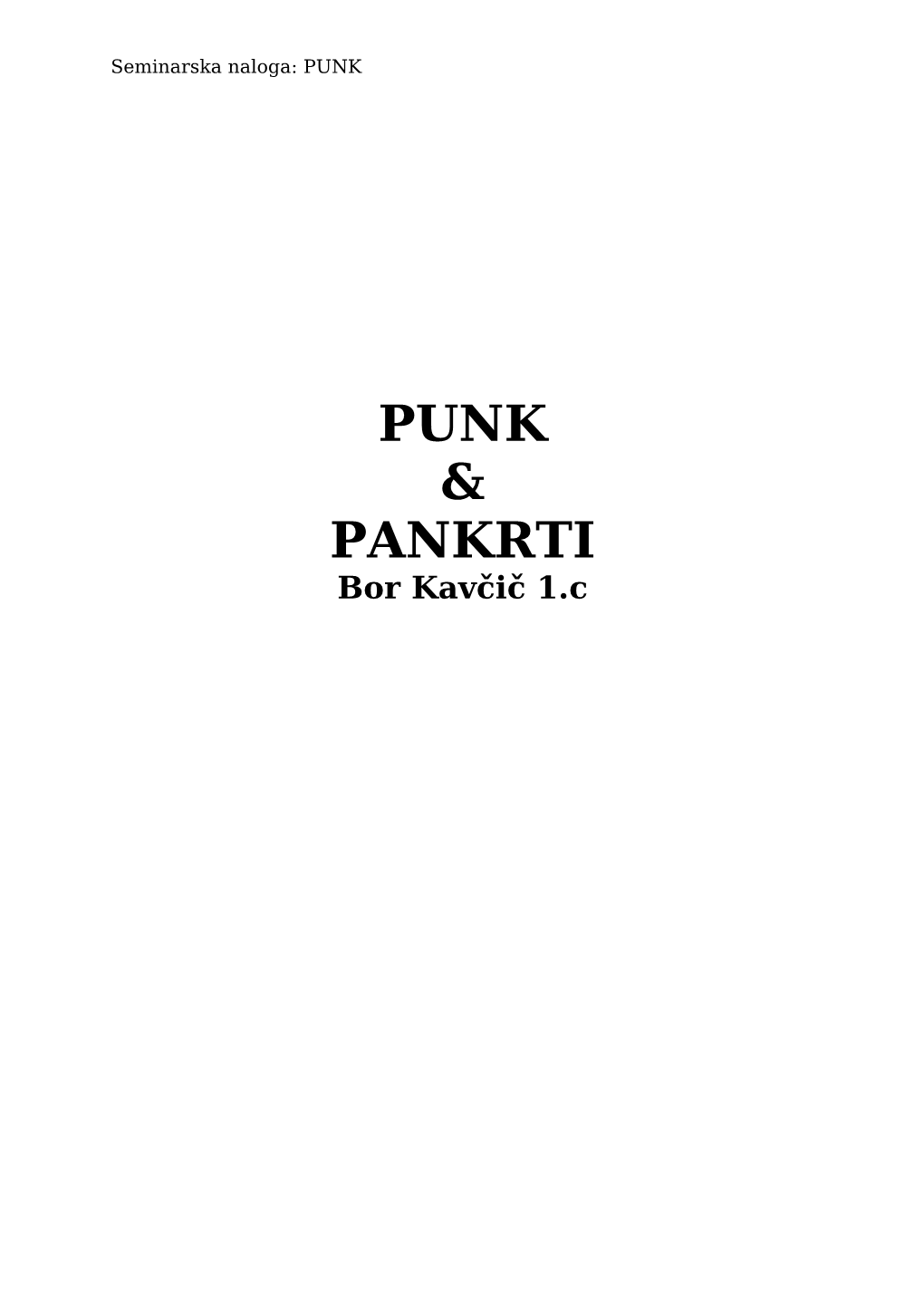 Punk & Pankrti