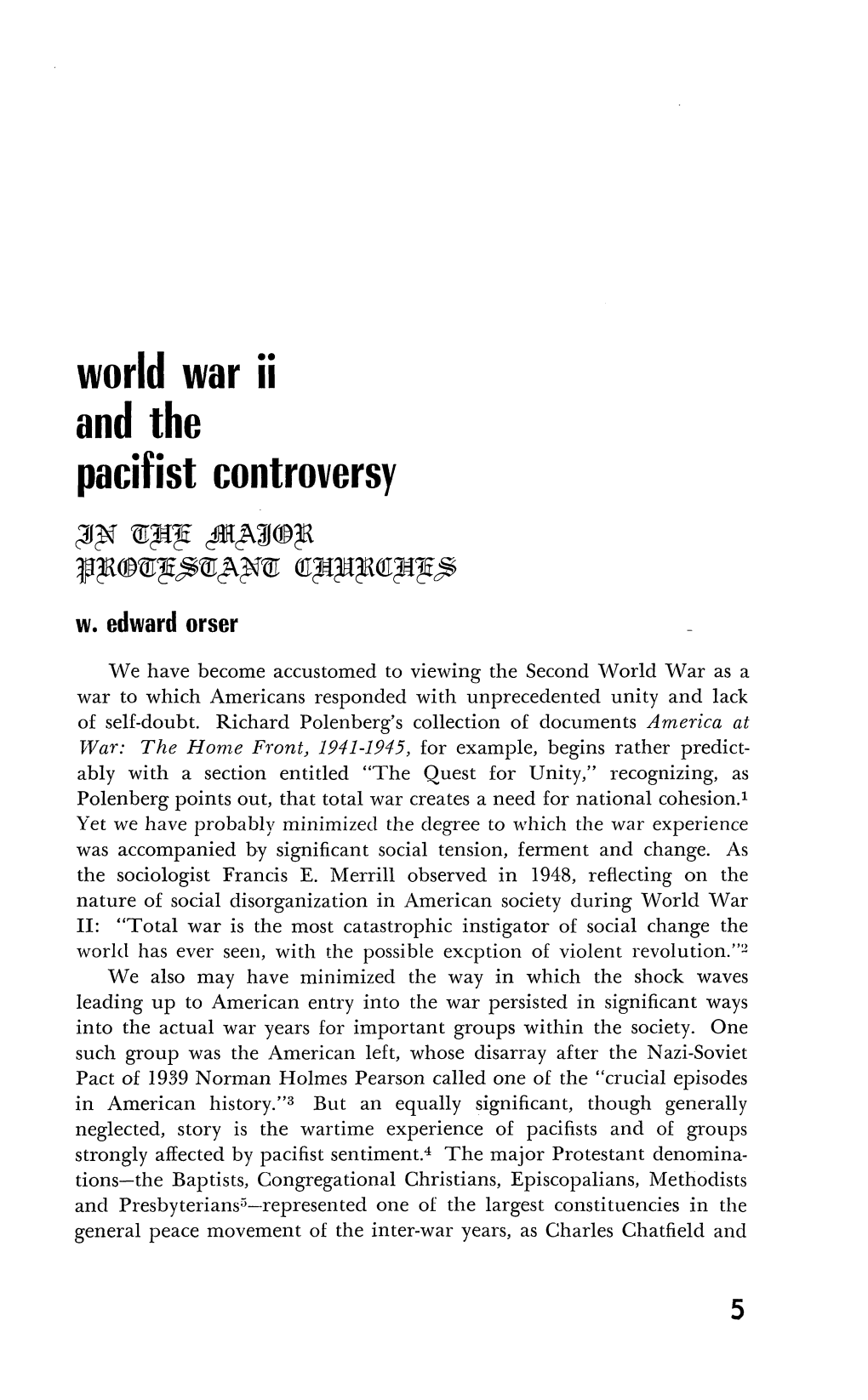 World War Ii and the Pacifist Controversy