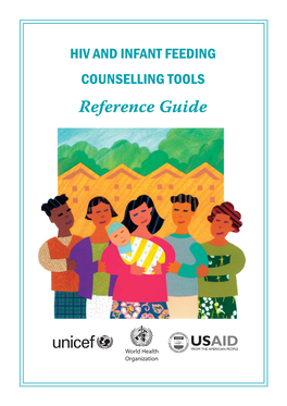 HIV and Infant Feeding Counseling Tools : Reference Guide