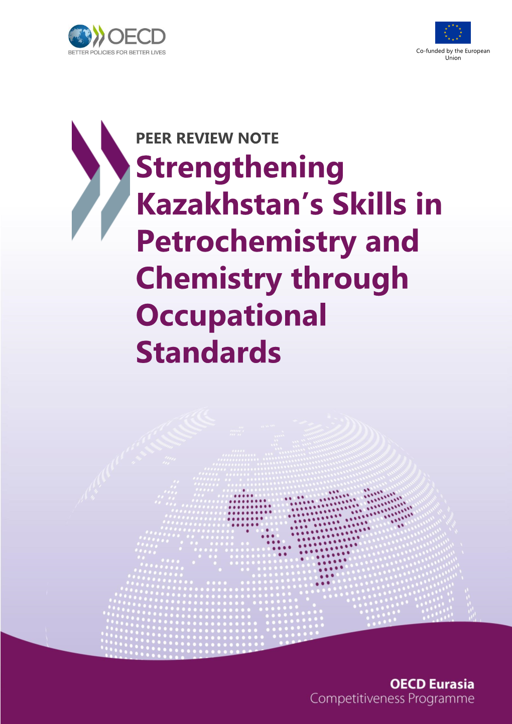 Strengthening Kazakhstan's Skills in Petrochemistry and Chemistry