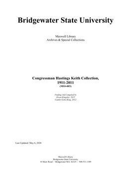 Congressman Hastings Keith Collection, 1911-2011 (MSS-003)