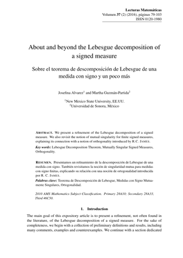 About and Beyond the Lebesgue Decomposition of a Signed Measure