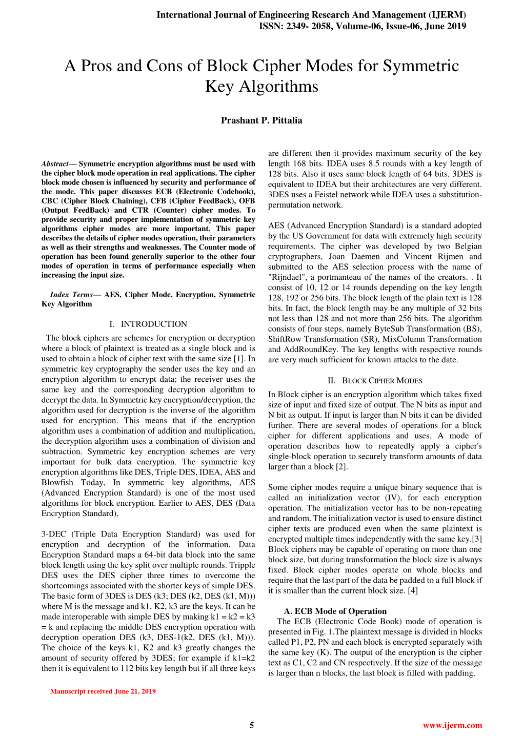 A Pros and Cons of Block Cipher Modes for Symmetric Key Algorithms