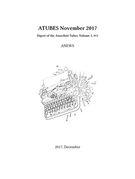 ATUBES November 2017 Digest of the Anarchist Tubes, Volume 3, #11