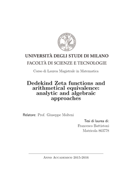 Dedekind Zeta Functions and Arithmetical Equivalence: Analytic and Algebraic Approaches