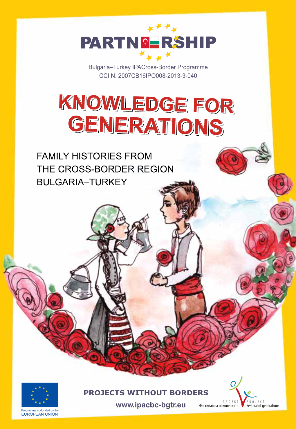 Family Histories from the Cross-Border Region Bulgaria–Turkey