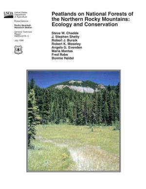 Peatlands on National Forests of the Northern Rocky Mountains: Ecology and Conservation