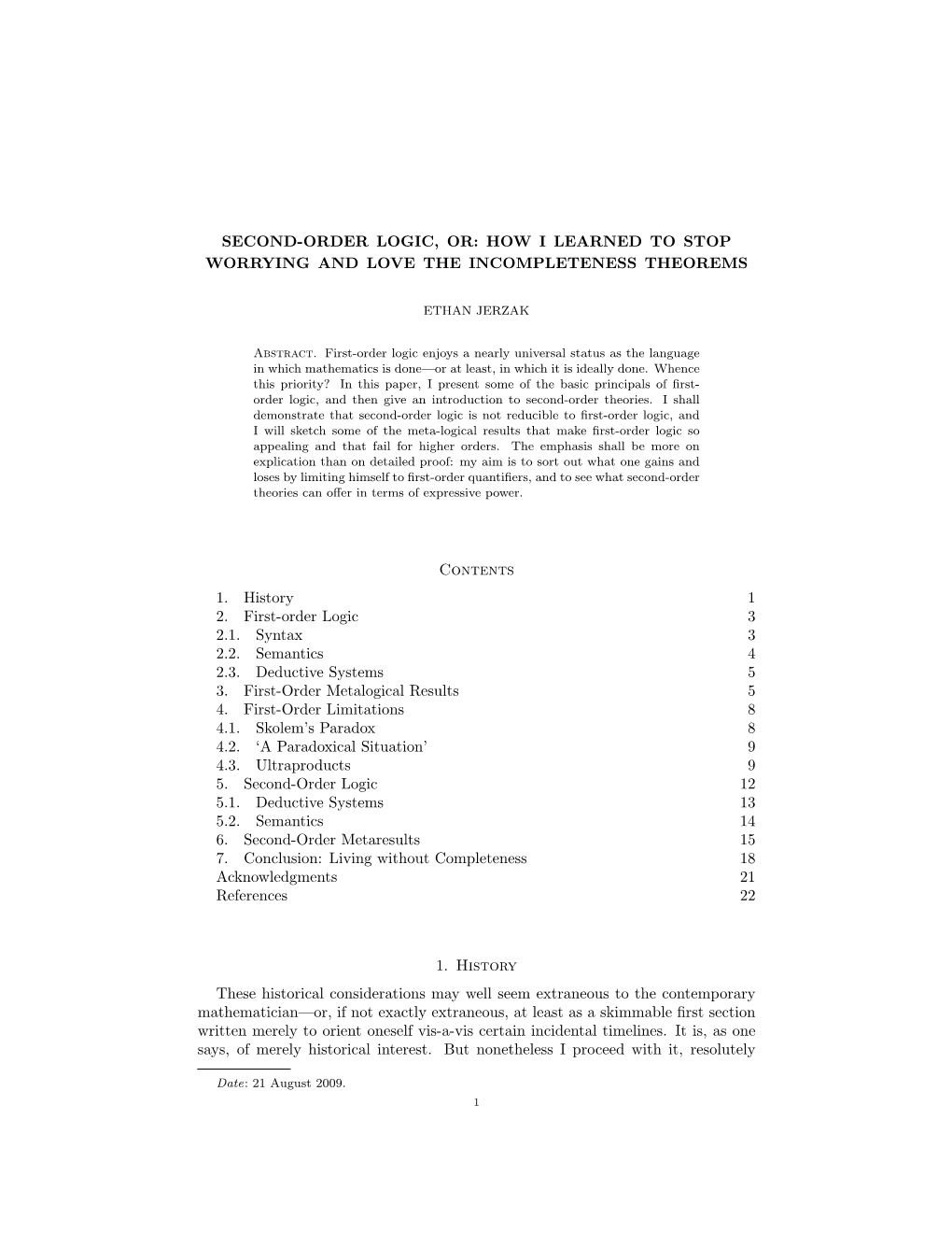 Second-Order Logic, Or: How I Learned to Stop Worrying and Love the Incompleteness Theorems