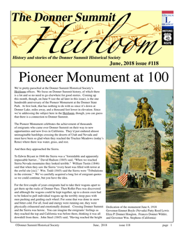 Pioneer Monument at 100 We’Re Pretty Parochial at the Donner Summit Historical Society’S Heirloom Offices