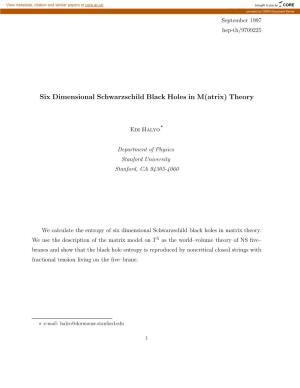 Six Dimensional Schwarzschild Black Holes in M(Atrix) Theory