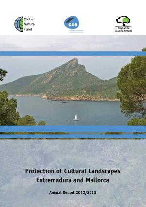 Protection of Cultural Landscapes Extremadura and Mallorca