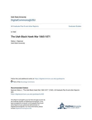 The Utah Black Hawk War 1865-1871