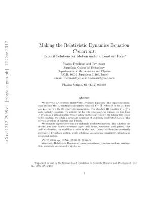 Making the Relativistic Dynamics Equation Covariant: Explicit