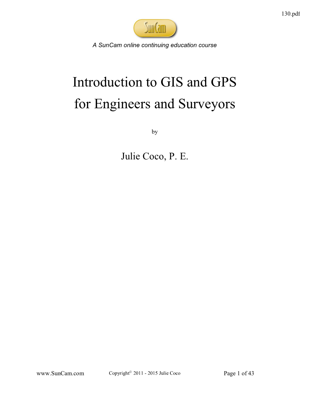 Introduction to GIS and GPS for Engineers and Surveyors