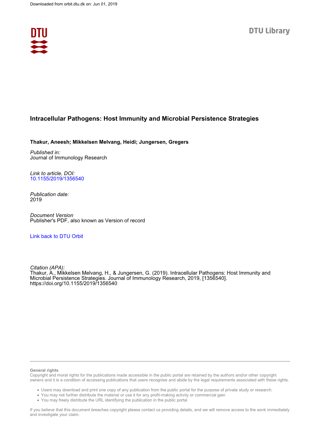 Intracellular Pathogens: Host Immunity and Microbial Persistence Strategies