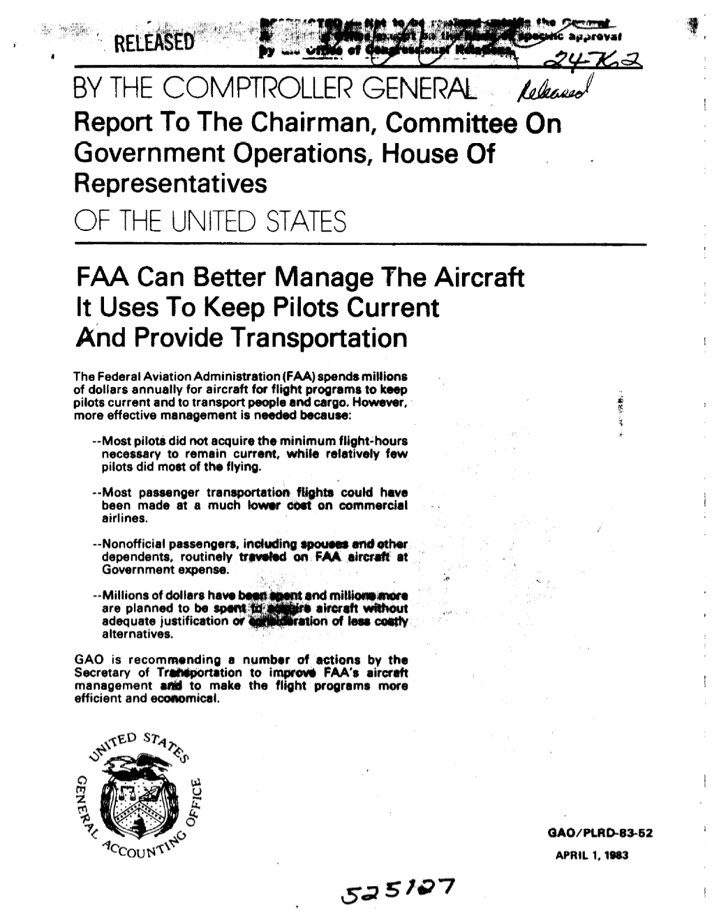 PLRD-83-52 FAA Can Better Manage the Aircraft It Uses to Keep Pilots