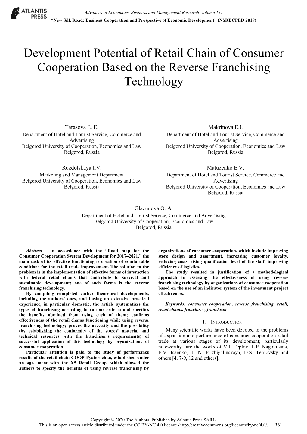 Development Potential of Retail Chain of Consumer Cooperation Based on the Reverse Franchising Technology