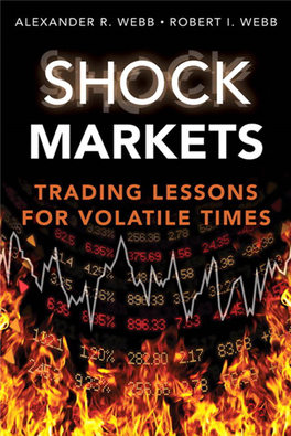 Shock Markets: Trading Lessons for Volatile Times