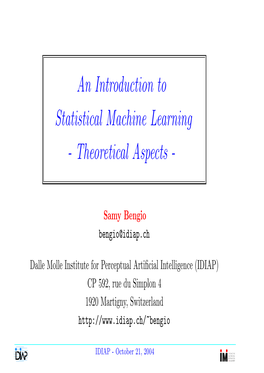 An Introduction to Statistical Machine Learning - Theoretical Aspects