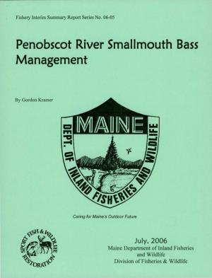 Penobscot River Smallmouth Bass Management