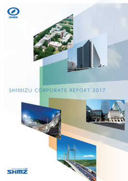 Shimizu Corporate Report 2017